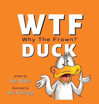 Cover of WTF DUCK - Why The Frown