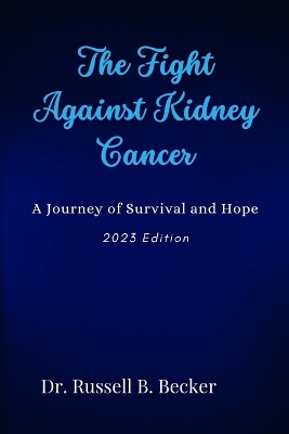 Book cover for The Fight Against Kidney Cancer