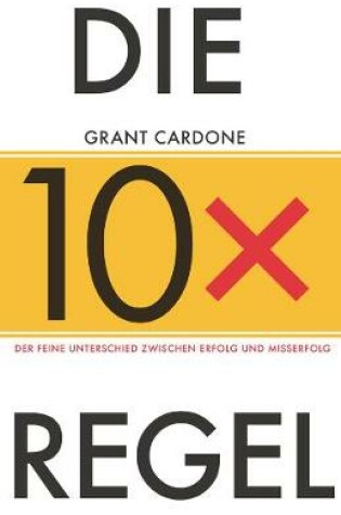 Cover of Die 10X-Regel