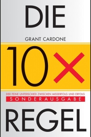 Cover of Die 10X-Regel