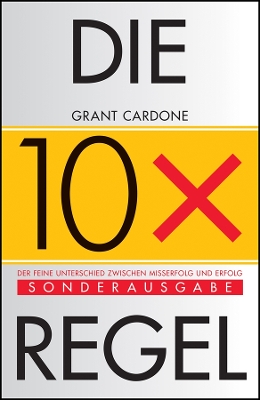 Book cover for Die 10X-Regel