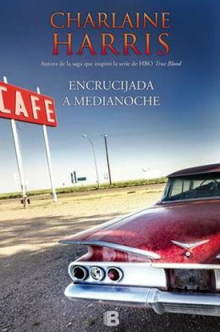 Cover of Encrucijada a Medianoche