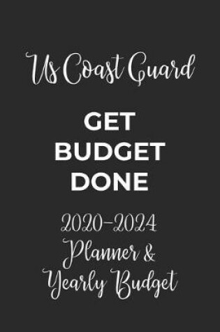 Cover of Us Coast Guard Get Budget Done