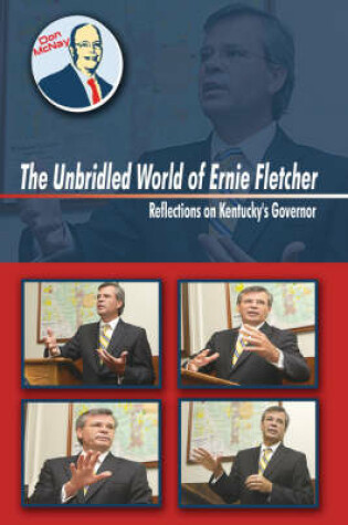 Cover of The Unbridled World Of Ernie Fletcher