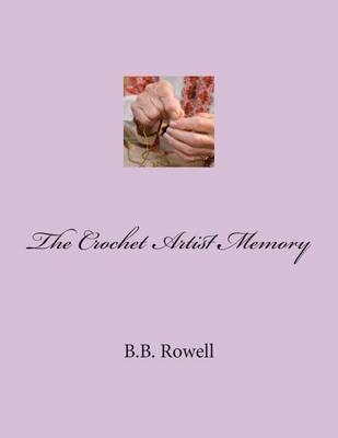 Book cover for The Crochet Artist Memory