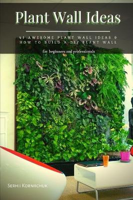 Book cover for Plant Wall Ideas