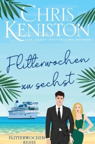 Cover of Flitterwochen zu sechst