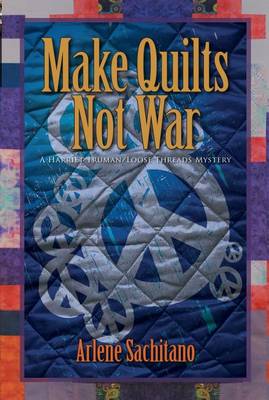 Book cover for Make Quilts Not War