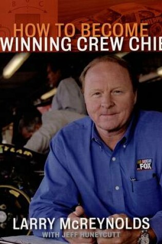 Cover of How to Become a Winning Crew Chief