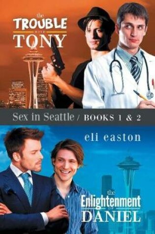 Cover of Sex in Seattle: Books 1 and 2