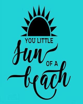 Book cover for You Little Sun of a Beach