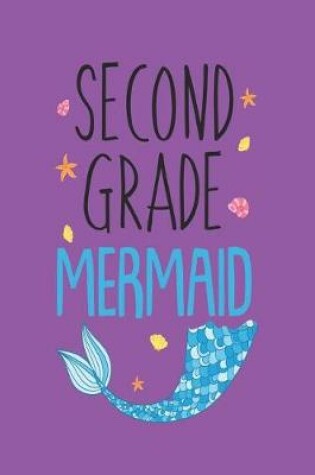 Cover of Second Grade Mermaid