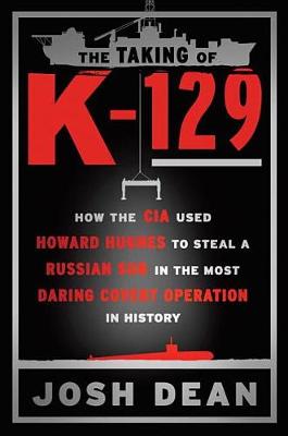 Book cover for The Taking of K-129