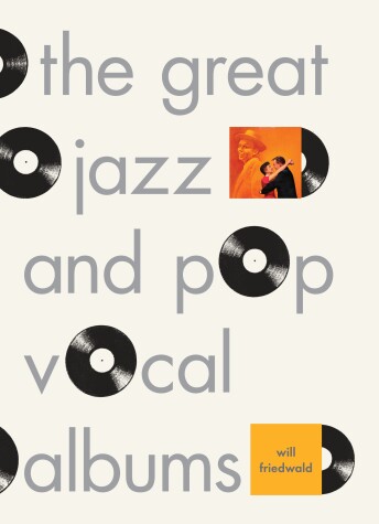 Book cover for The Great Jazz and Pop Vocal Albums