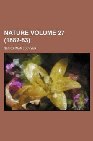 Cover of Nature Volume 27 (1882-83)