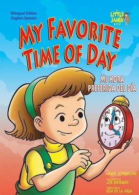 Cover of My Favorite Time of Day/Mi Hora Preferida del Dia