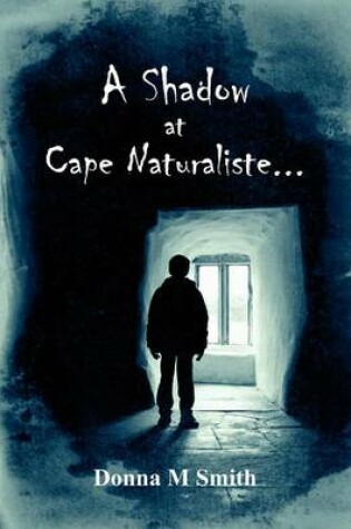 Cover of A Shadow at Cape Naturaliste