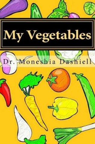 Cover of My Vegetables