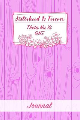 Book cover for Sisterhood Is Forever Theta Nu Xi