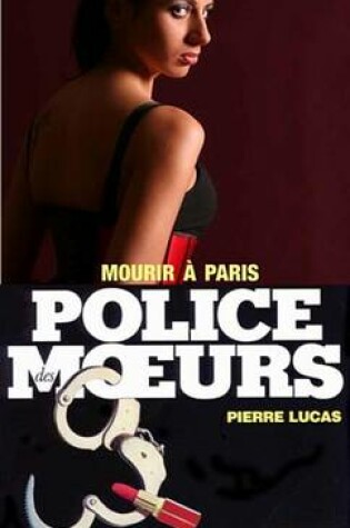 Cover of Police Des Moeurs N96 Mourir a Paris