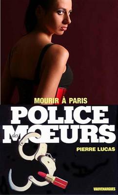 Book cover for Police Des Moeurs N96 Mourir a Paris