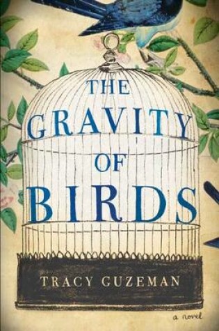 Cover of The Gravity of Birds