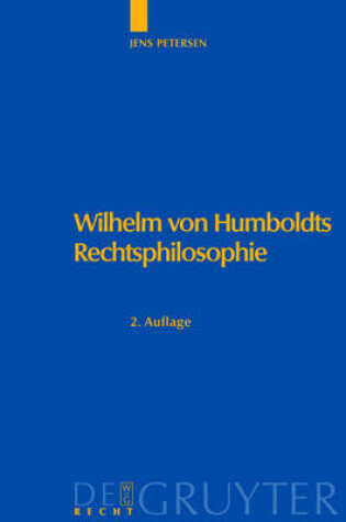 Cover of Wilhelm Von Humboldts Rechtsphilosophie