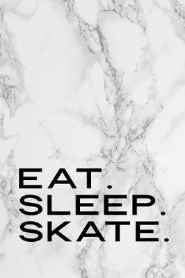 Book cover for Eat Sleep Skate