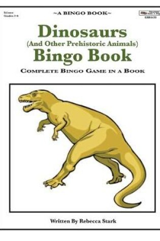 Cover of Dinosaurs (And Other Prehistoric Animals) Bingo Book