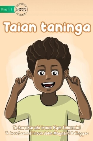 Cover of Ears - Taian taninga (Te Kiribati)