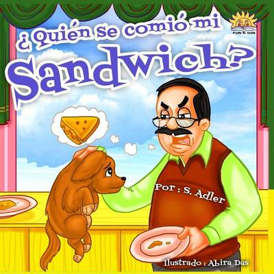 Book cover for Quién se comió mi sandwich?