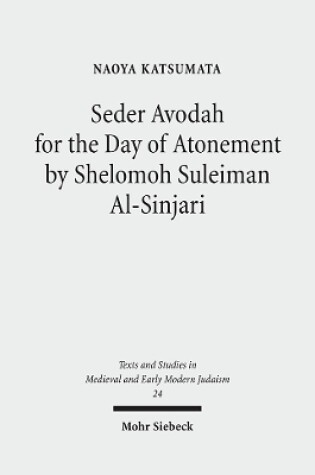 Cover of Seder Avodah for the Day of Atonement by Shelomoh Suleiman Al-Sinjari