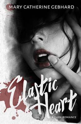 Book cover for Elastic Heart