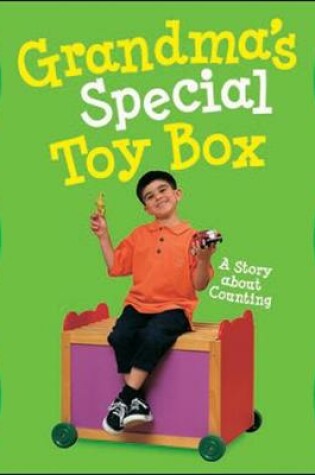 Cover of Growing with Math, Grade Pre-K, Math Literature: Grandma's Special Toy Box Concept Lap Book