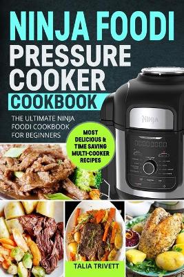 Book cover for Ninja Fооdi Pressure Cooker Cookbook
