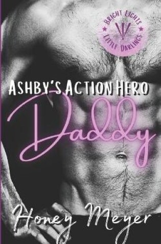 Cover of Ashby's Action Hero Daddy