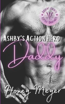 Book cover for Ashby's Action Hero Daddy