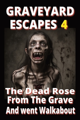 Book cover for Graveyard Escapes 4