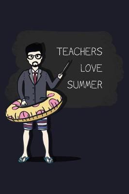 Book cover for Teachers Loves Summer