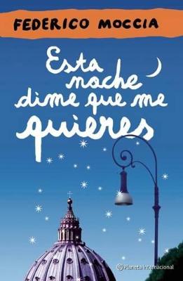 Book cover for Esta Noche Dime Que Me Quieres