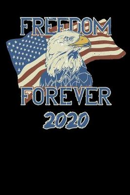 Book cover for Freedom Forever 2020