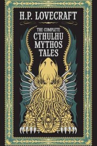Cover of The Complete Cthulhu Mythos Tales (Barnes & Noble Collectible Editions)