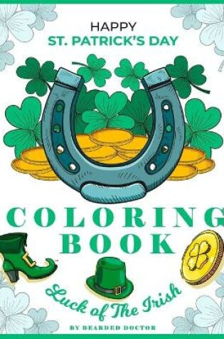 Cover of Happy St Patrick's Day Coloring Book