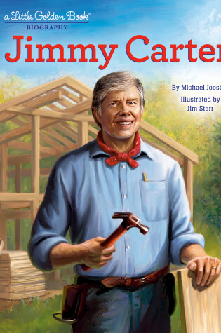 Cover of Jimmy Carter: A Little Golden Book Biography