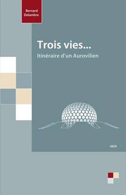 Cover of Trois Vies