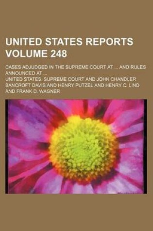 Cover of United States Reports; Cases Adjudged in the Supreme Court at and Rules Announced at Volume 248