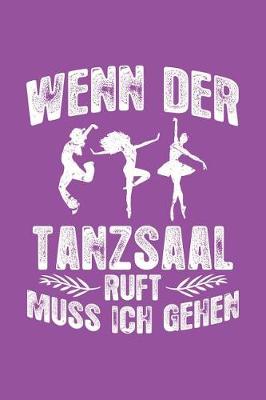Book cover for Der Tanzsaal Ruft