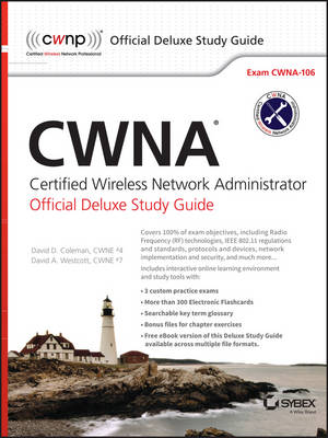 Book cover for CWNA Certified Wireless Network Administrator Official Deluxe Study Guide