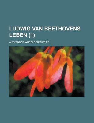 Book cover for Ludwig Van Beethovens Leben (1)