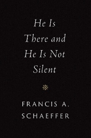 Cover of He Is There and He Is Not Silent